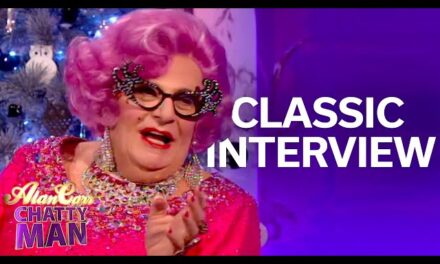Legendary Dame Edna Everage Shines on “Alan Carr: Chatty Man” with Hilarious Banter