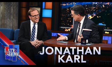 Jonathan Karl Reveals Trump’s Failures and Lasting Influence on ‘The Late Show with Stephen Colbert’
