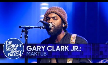 Gary Clark Jr. Rocks The Tonight Show with Electrifying Performance of ‘Maktub’