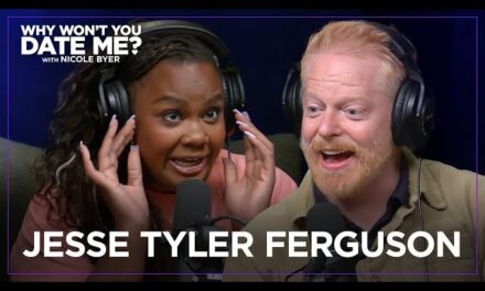 Jesse Tyler Ferguson Opens Up About Love, Dating, and Theater on “Why Won’t You Date Me?” with Nicole Byer