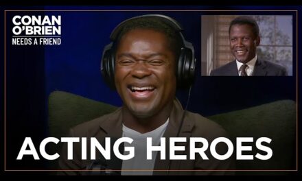 Actor David Oyelowo Reveals His Acting Heroes and Aspirations on “Conan O’Brien Needs A Friend