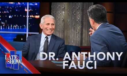 Dr. Anthony Fauci Discusses Politicization of Science on “The Late Show with Stephen Colbert