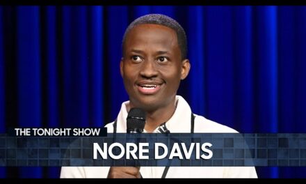 Comedian Nore Davis Delights on “The Tonight Show Starring Jimmy Fallon” with Hilarious Stand-Up