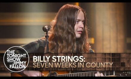 Billy Strings Delivers Captivating Performance of “Seven Weeks in County” on Jimmy Fallon