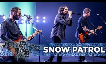 Snow Patrol Mesmerizes with Breathtaking Performance on The Jonathan Ross Show